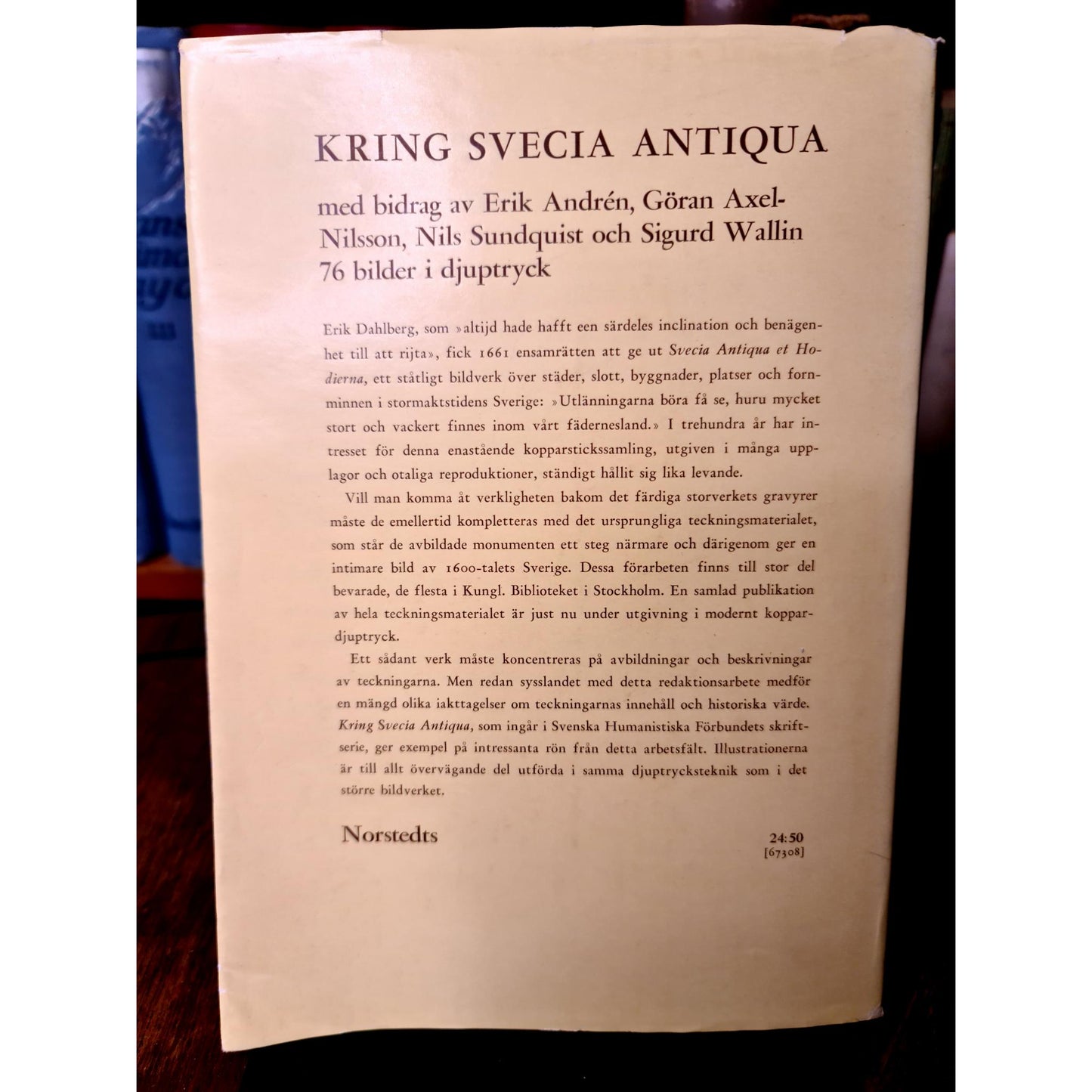 Svecia Antiqua et Hodierna
by Erik Dahlberg | National Edition with Text by Dr. Aron Rydfors
